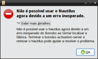 Linux: Não é possível usar o nautilus agora devido a um erro inesperado...